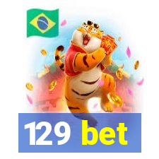 129 bet